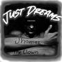 Just Dreams