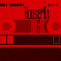 HouseMix 6