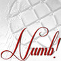 Numb (Explicit)