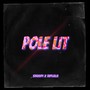 Pole lit (feat. Viplala) [Explicit]