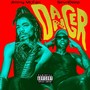 Danger (Remix) [feat. Sevndeep] [Explicit]