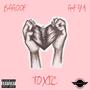 Toxic (feat. GooF Y.A.) [Explicit]