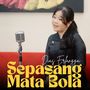 Sepasang Mata Bola (Keroncong)