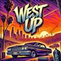 West Up (feat. Daniel Boone) [Explicit]