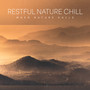 Restful Nature Chill