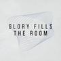 Glory Fills the Room (feat. Madison Abel)