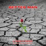 Better Man