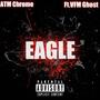 Eagle (feat. VFM Ghost) [Explicit]