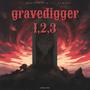 Gravedigger seriers (Explicit)