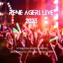 Rene Ageri Live 2023 (Itan Ena Mikro Karavi, Akyvernito, Ego Den Tha Erotefto)