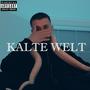 Kalte Welt (Explicit)