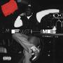 F With Me (Explicit)