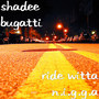 Ride Witta n.I.G.G.A (Explicit)