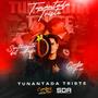 Tunantada Triste (feat. Sentimiento del Ande)
