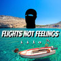 Flight Not Feelings