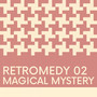 Retromedy EP02 - Magical Mystery Underscores