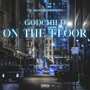 On the Floor (Explicit)