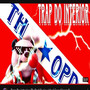 Trap Do Interior (Explicit)