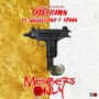 Members Only (feat. Mozzy & T Spoon) [Explicit]