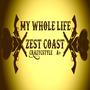 My Whole Life (feat. CrazyCstyle & Amy A+) [Special Version 320 kbps] [Explicit]