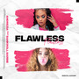 Flawless (feat. Bankroll Barbie) [Explicit]