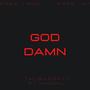 God Damn (feat. YxngNu) [Explicit]