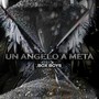 Un angelo a metà