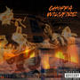 Choppa wildfire (Explicit)