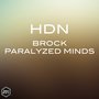 Brock / Paralyzed Minds