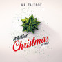 A Talkbox Christmas, Vol. 1