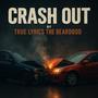 CRASH OUT (Radio Edit)
