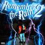 Remember The Rain 2 (Explicit)