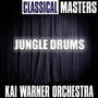 Classical Masters: Jungle Drums