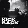 Kick Back (Explicit)