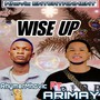 WISE UP (Remix)