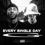 Every Single Day G (Explicit)