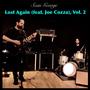 Lost Again, Vol. 2 (feat. Joe Cozza)