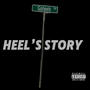 heel's story (Explicit)