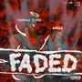 Faded (Explicit)