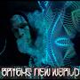 bright new world/ die on my own (Explicit)