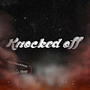 Knocked Off (feat. Threedoubleow) [Explicit]