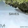 SAVES (Spoken Word)