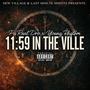 11:59 In The Ville (feat. Young Rhythm) [Explicit]