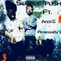 Swerve Push (feat. AnonZ & Prosper247) [Explicit]