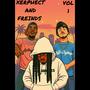 XERPHECT & FRIENDS (Explicit)