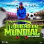 Te Quiero un Mundial