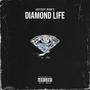 Diamond Life (Explicit)