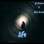 Life (Explicit)