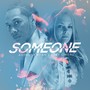 Someone