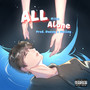 All Alone (Explicit)